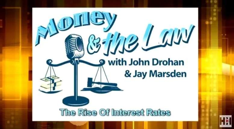 Money and The Law - The Rise of Interest Rates