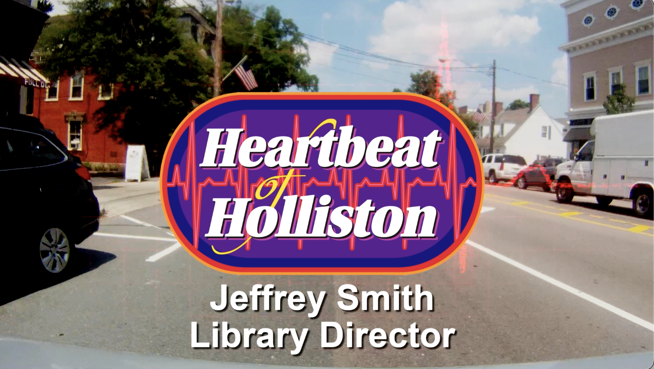 Heartbeat of Holliston: Jeffrey Smith, Library Director