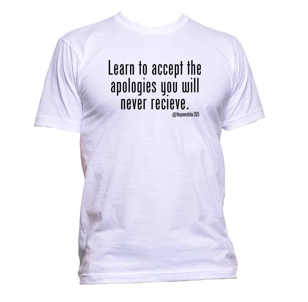 LEARN TO ACCEPT THE APOLOGIES ... (1).png