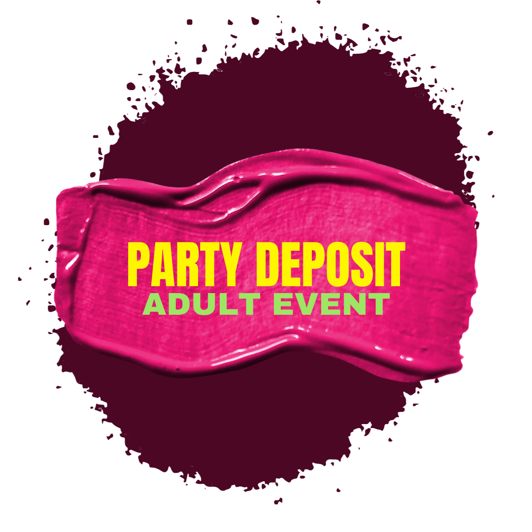 Party Deposit — Creatively Wild Art Studio