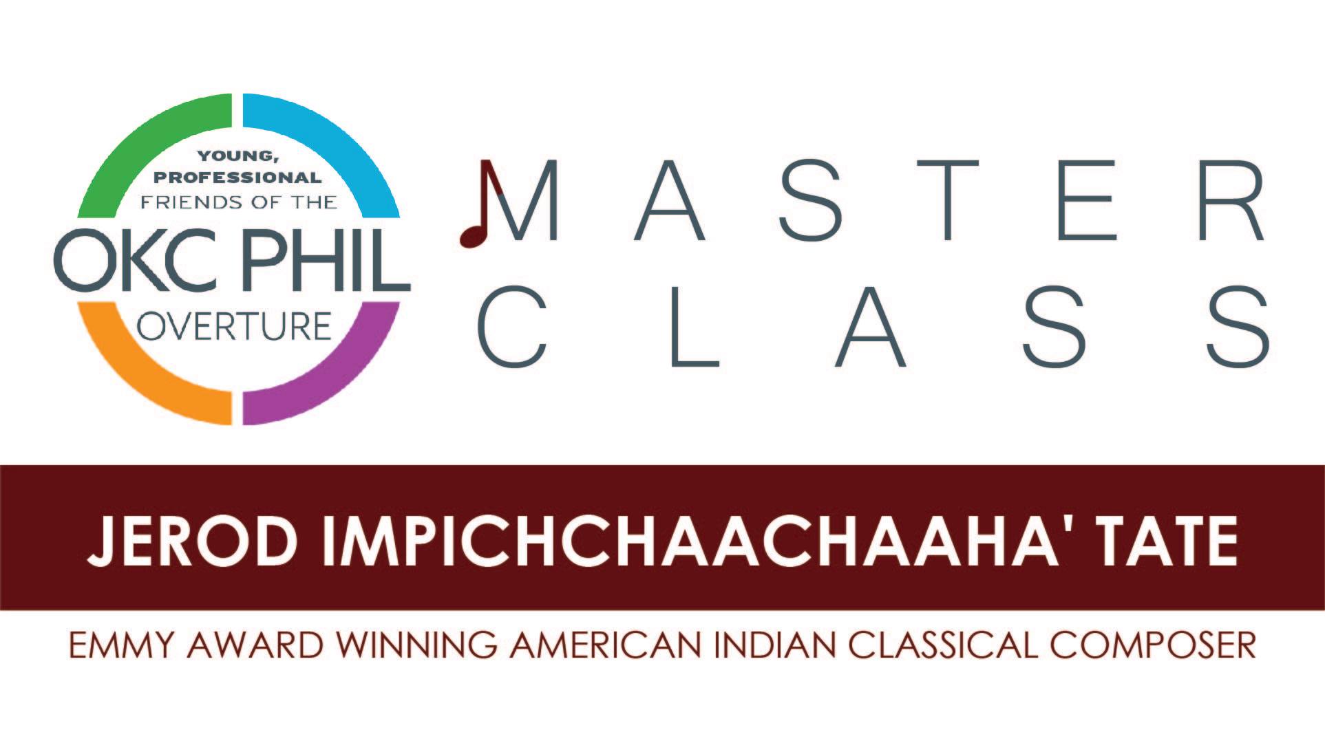 OKC Philharmonic Presents: Overture Master Class: Jerod Tate