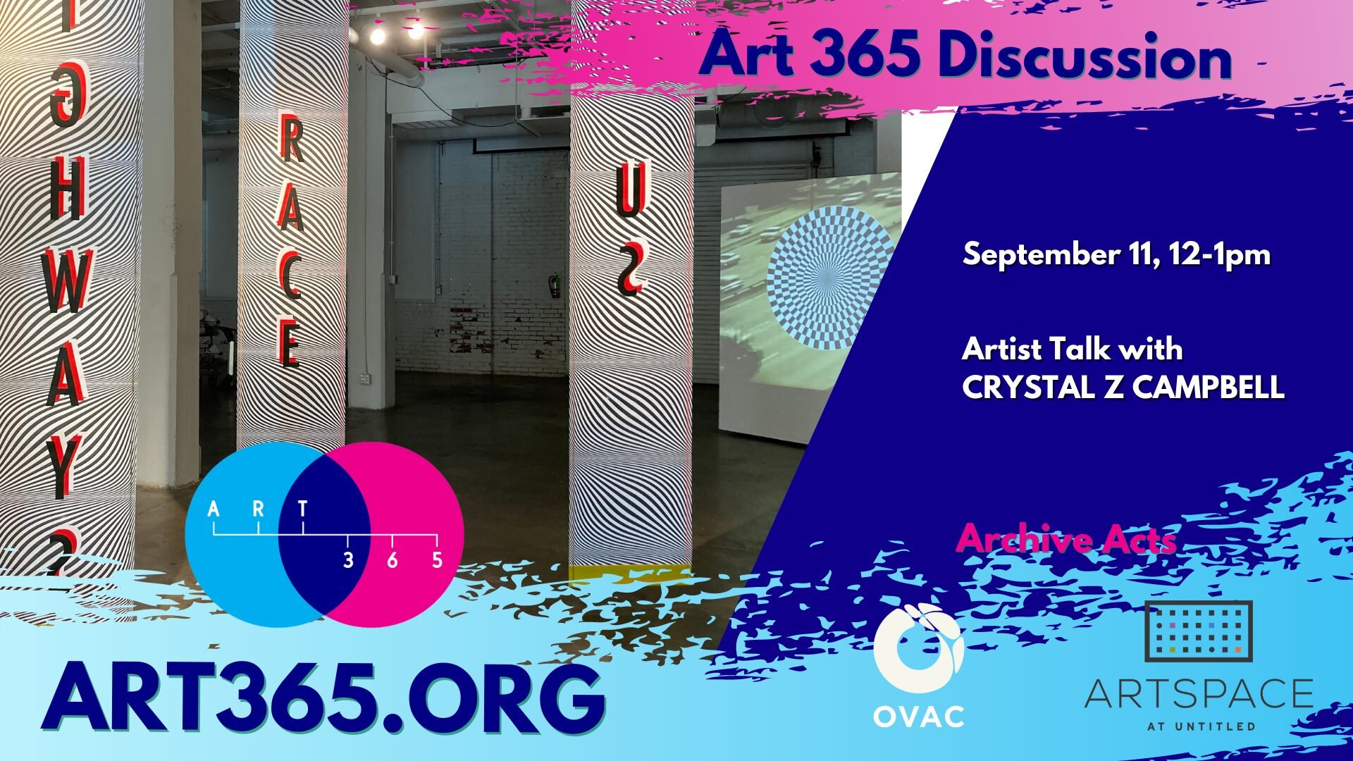 Art 365 Artist Talk: Crystal Z Campbell - ONLINE EVENT-