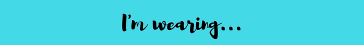 I'm wearing.jpg