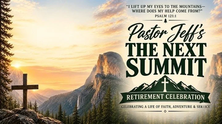 Pastor Jeff's Next Summit Retirement Dinner