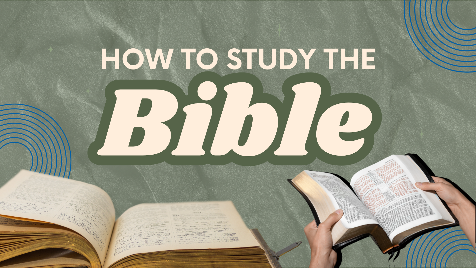 How to Study the Bible