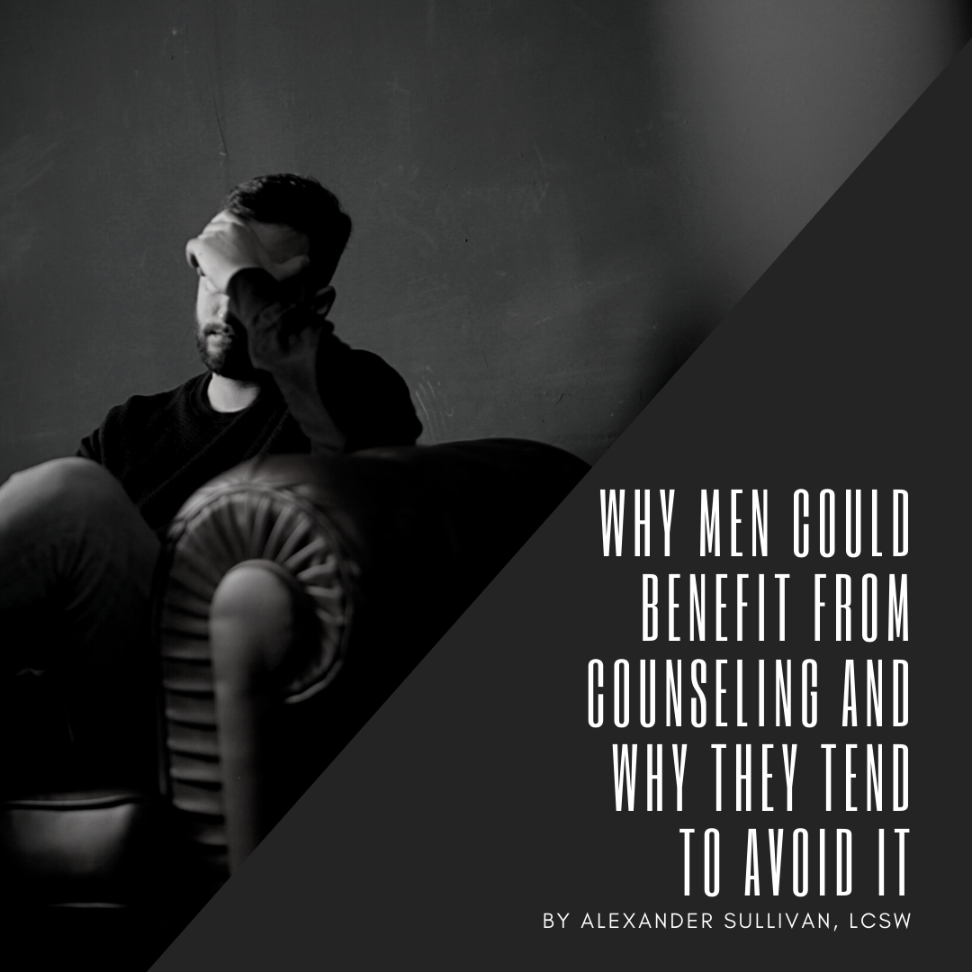 Why Men Could Benefit From Counseling and Why They Tend to Avoid it.png