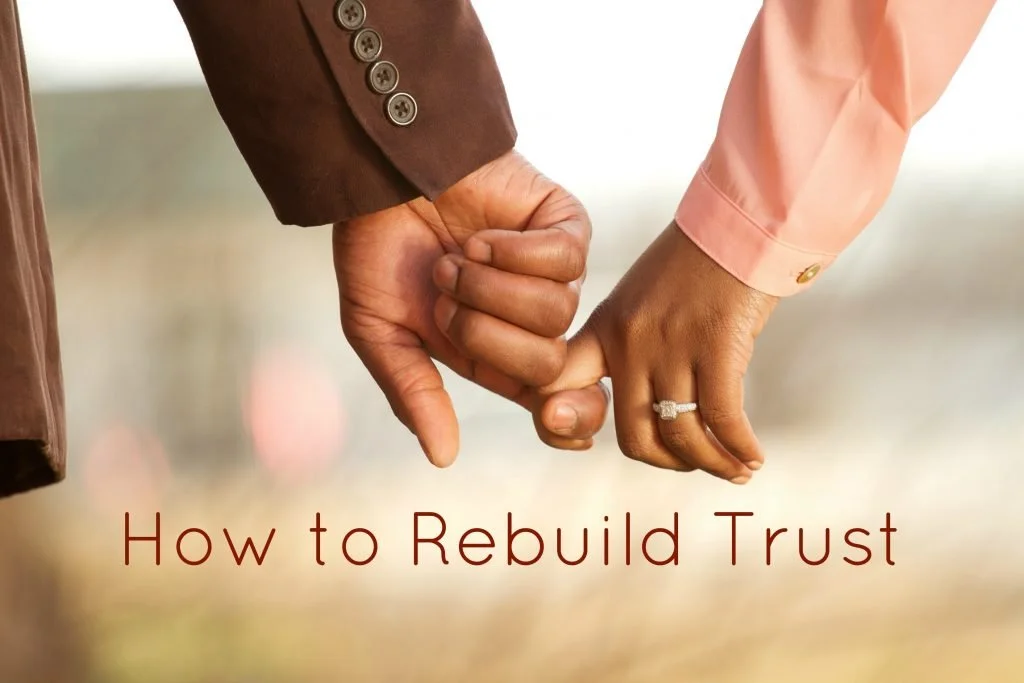 Rebuilding Trust in Relationships