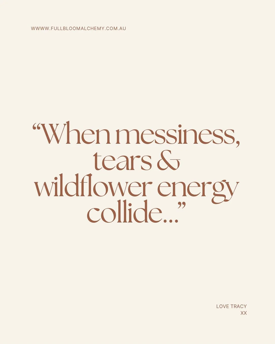 Life isn&rsquo;t always graceful. Some days brings tears, chaotic emotions, and a whole lot of messiness.
But here&rsquo;s the thing. 
It&rsquo;s often in those messy, tear-streaked moments ( thank you menopause 😉) that our wildflower energy blooms 