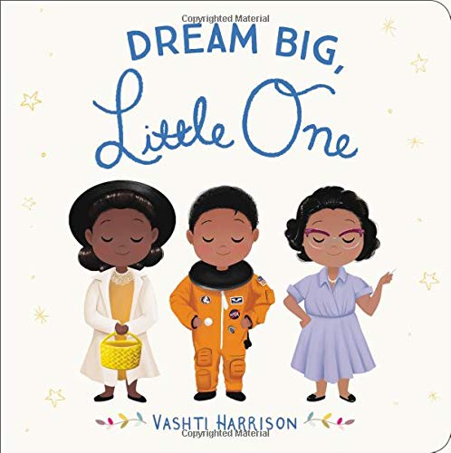 dream big little one- best toddler books for feminists - she got guts.jpg