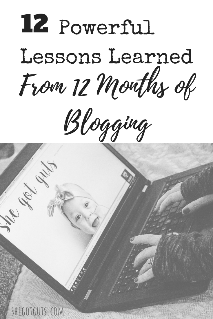 12 lessons learned from 12 months of blogging - she got guts.png