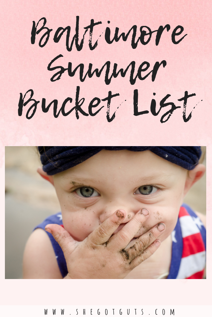 baltimore summer bucket list by she got guts.png
