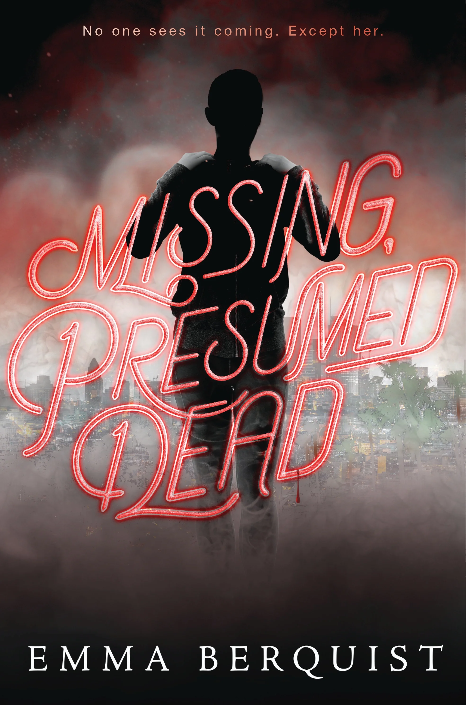 MISSING, PRESUMED DEAD