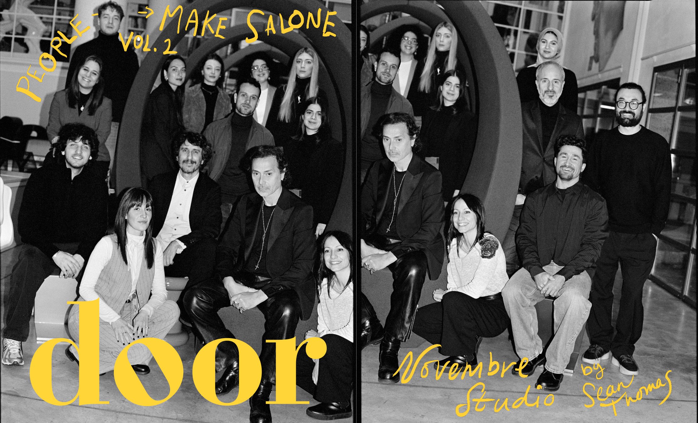  Opening spread for Door’s “People Make Salone Vol. 2” featuring the Novembre Studio team in a black-and-white group portrait in Milan, photographed by Sean Thomas for Salone del Mobile Milano. 