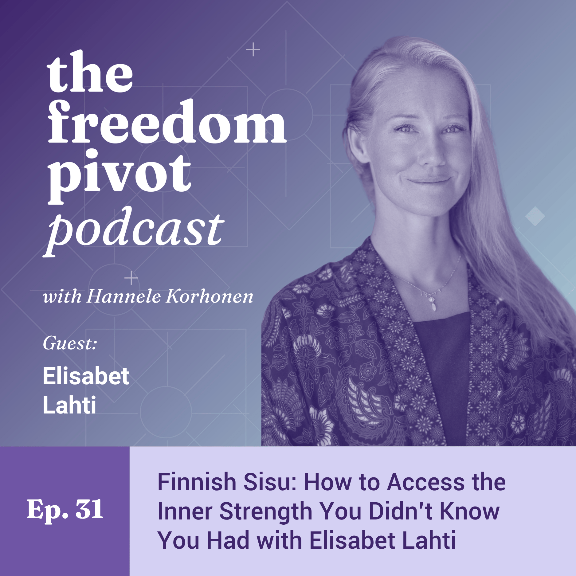 How to Find Freedom Within Yourself: Lessons on Sisu, Courage, and Self-Trust