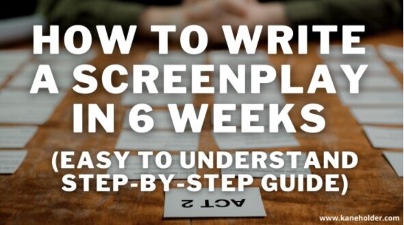 How to Write a Script in 10 Weeks