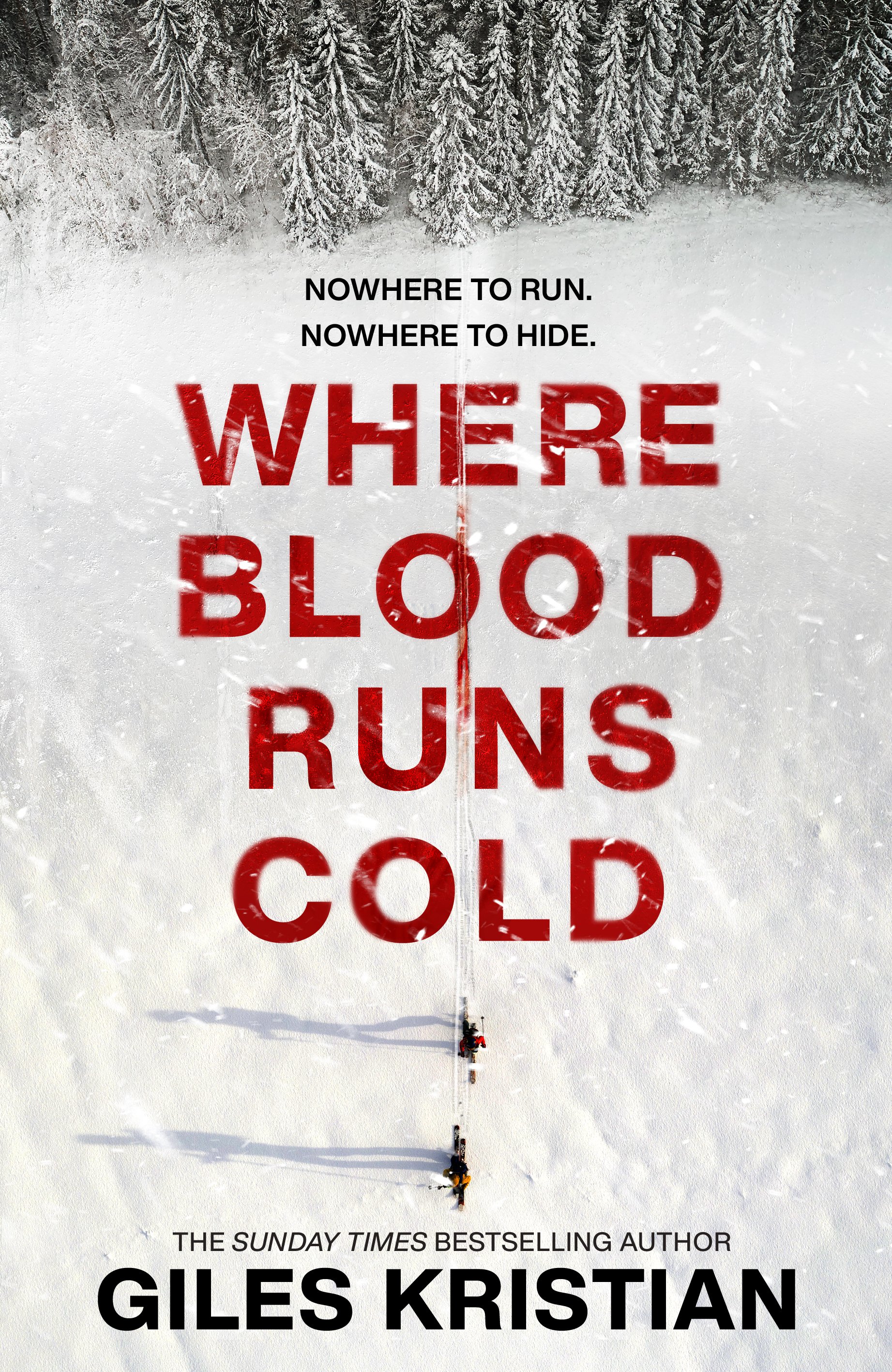 Where Blood Runs Cold By Giles Kristian