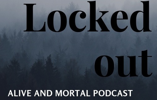 PODCAST%2B-%2Blocked%2Bout.jpg