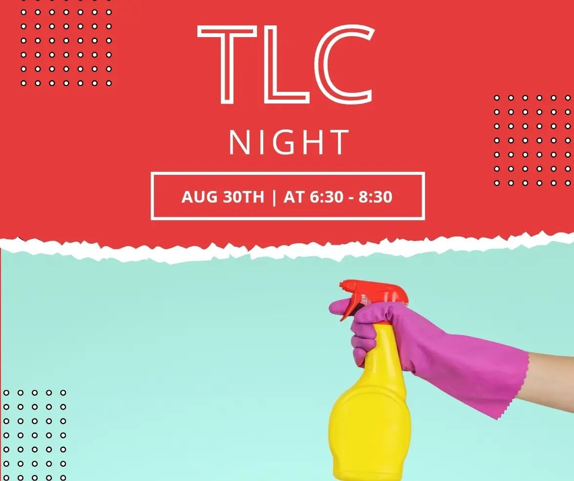 TLC NIGHT AT CHURCH!

Tonight l, 6:30PM, we come together in the House to prepare the House for this next season of Ministry!!! 

Cleaning, organizing, eating, partying, you know, real Family stuff!!!! 

And we need all the help we can get! 

Food an