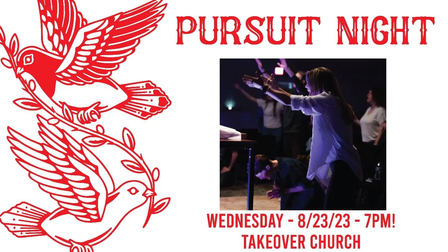 PURSUIT NIGHT! 
INVITE SOMEBODY AND JOIN US!
This Wednesday Night at 7PM! 
For a night where we set everything aside and we Worship and Pursue the Lord! 

No Children's Church provided, but we encourage you to bring your kids! There is no Junior Holy