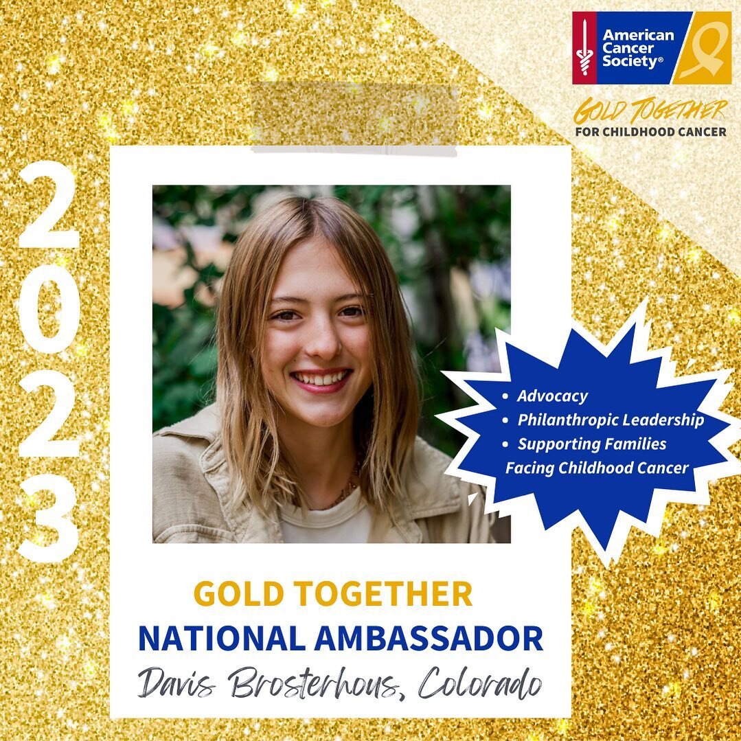 Congratulations to Davis Brosterhous!

2023 Gold Together National Ambassador!

A powerful voice for childhood cancer.  #ACSGoldTogetherAmbassador

Thank you for sharing your unique connection to childhood cancer and making an impact through:
🎗Advoc