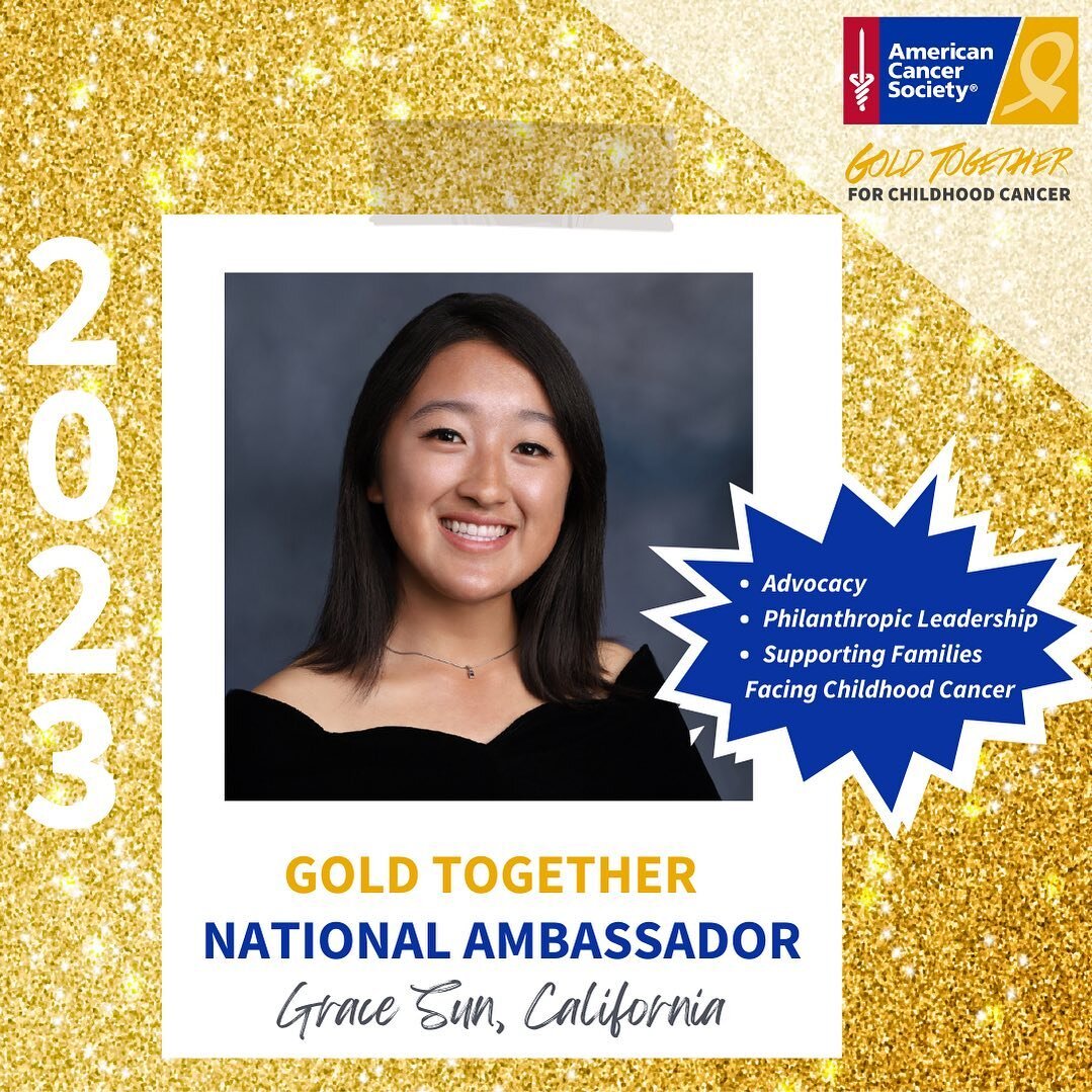 Congratulations to Grace Sun!

2023 Gold Together National Ambassador!

A powerful voice for childhood cancer.  #ACSGoldTogetherAmbassador

Thank you for sharing your unique connection to childhood cancer and making an impact through:
🎗Advocacy
🎗Ph