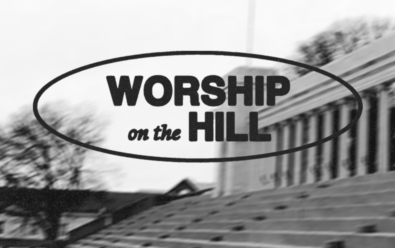 Worship on the Hill @ the Colonnades