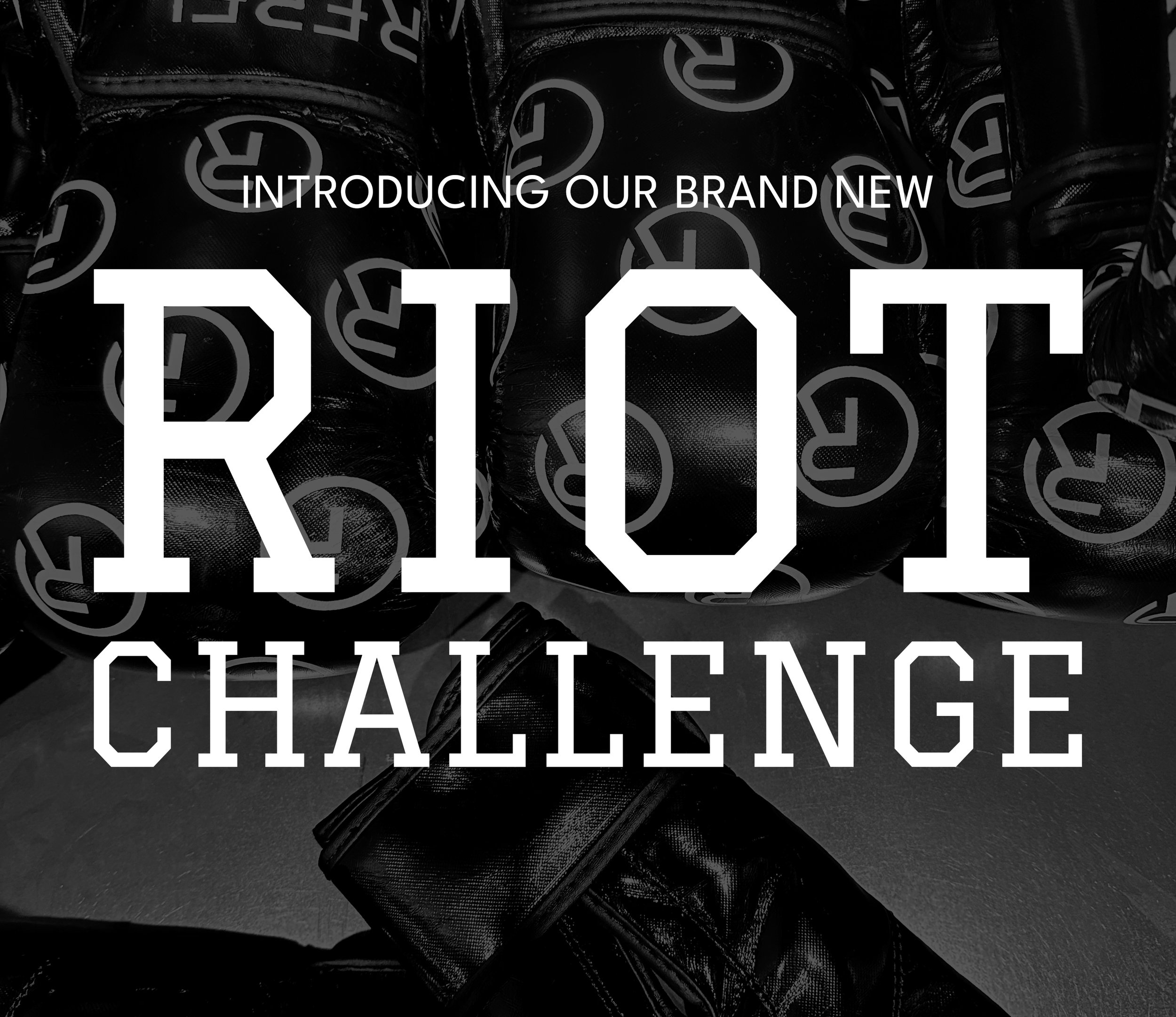 RIOT CHALLENGE