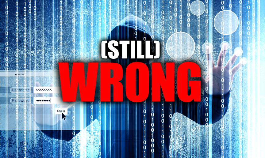 "Hacking" is STILL Just User Negligence