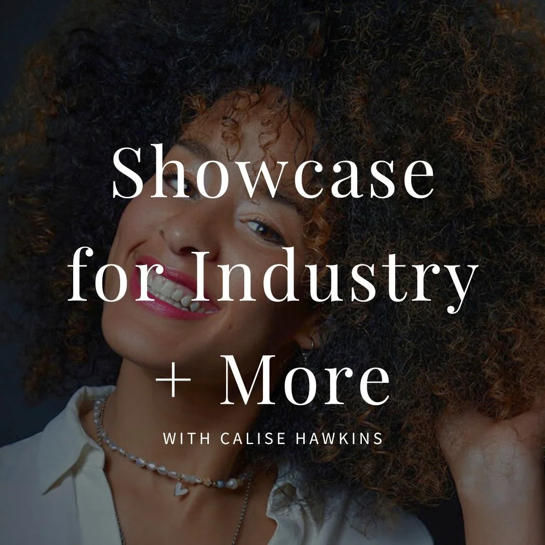 Showcase for Industry + More With Calise Hawkins.jpg