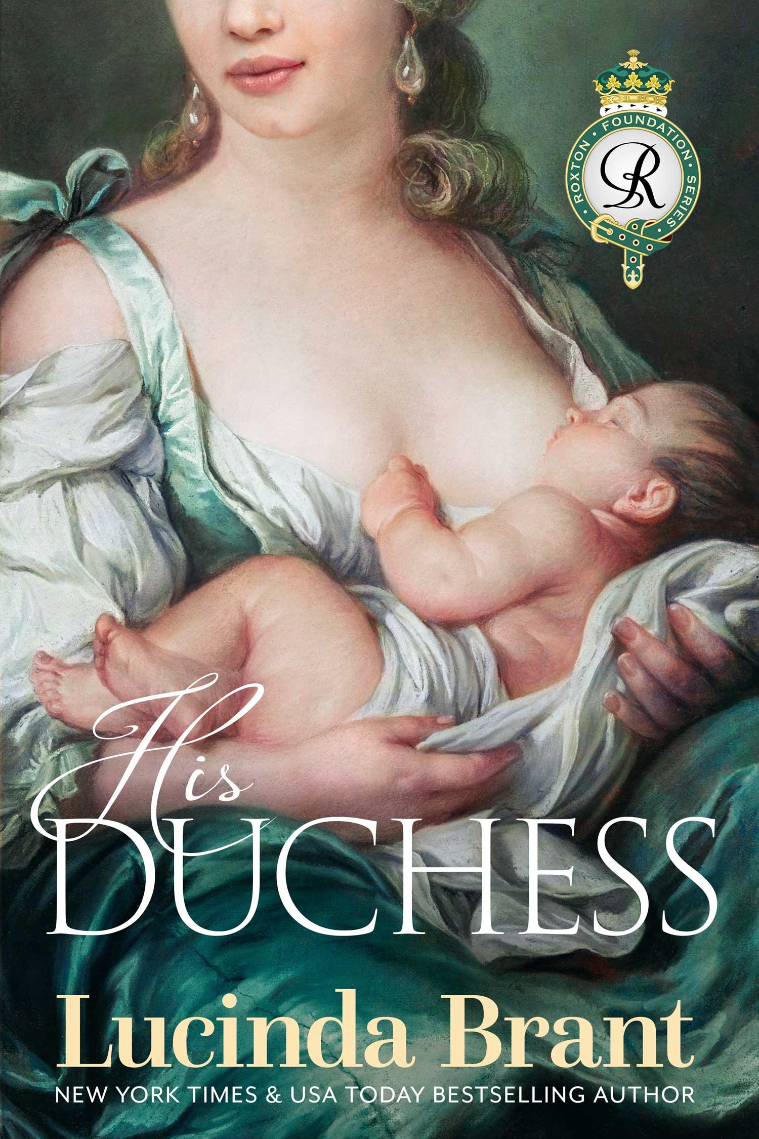 his-duchess-lucinda-brant-roxton-foundation-series-book-2.jpg