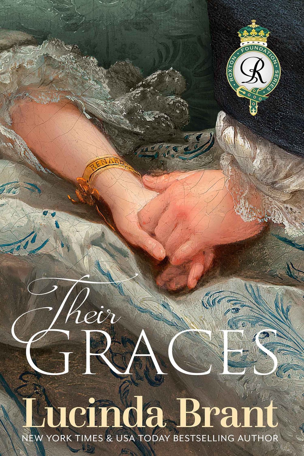 their-graces-lucinda-brant-roxton-foundation-series-book-4.jpg