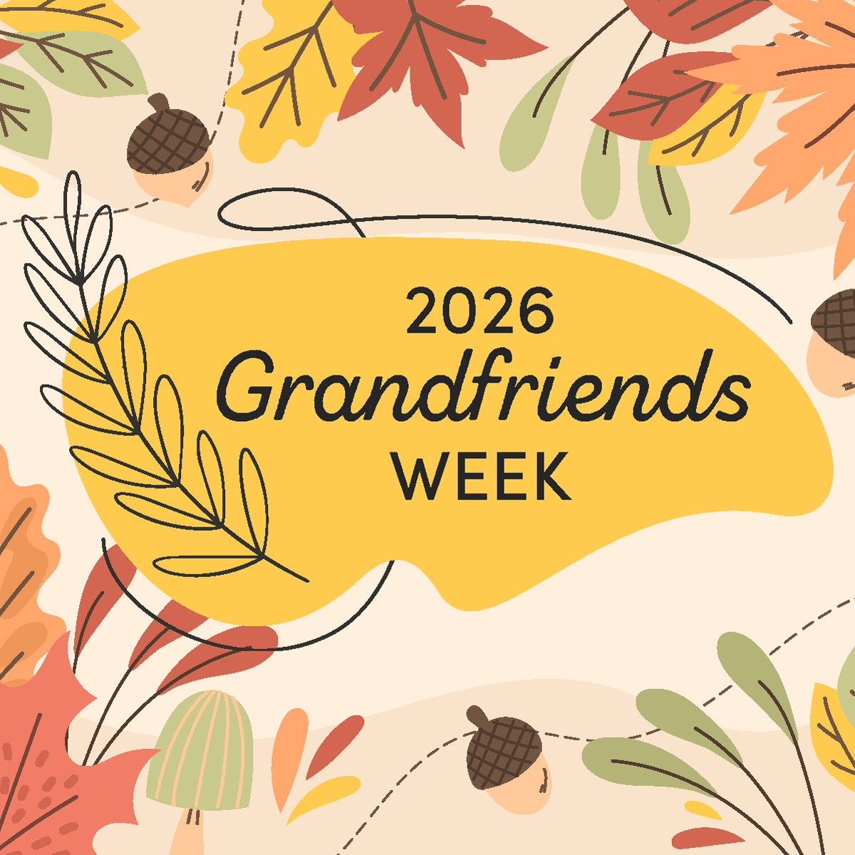GRANDFRIENDS WEEK