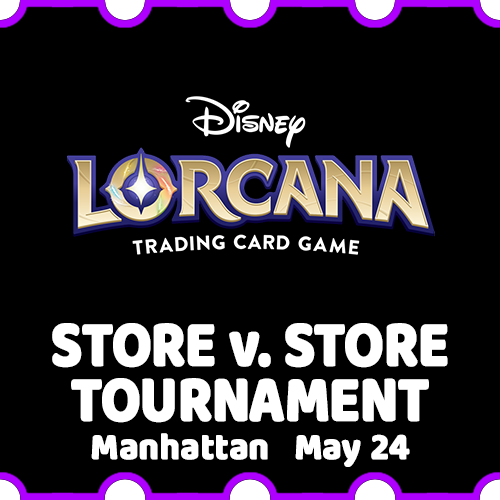 OnlineStore_EventTicket_Manhattan-LorcanaStoreTournament_May24.png