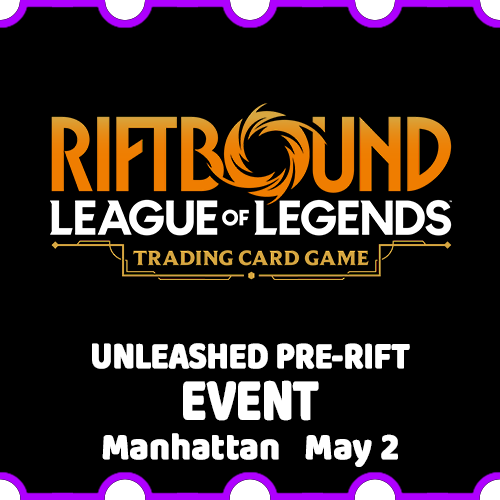 OnlineStore_EventTicket_Manhattan-Riftbound_May2.png
