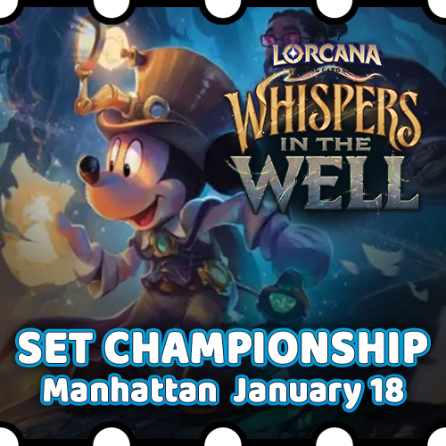 OnlineStore_EventTicket_Lorcana-WhispersintheWell-Championship-MHK_Jan18.png