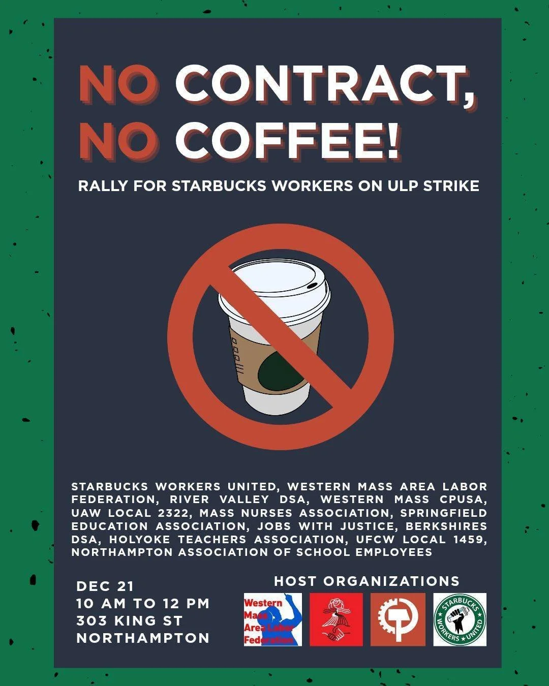 Starbucks workers across the country are taking action!

They&rsquo;re on a nationwide Unfair Labor Practice strike after years of illegal union-busting, understaffing, and low wages.

On Thursday, Dec. 18, workers at the King Street Starbucks in Nor