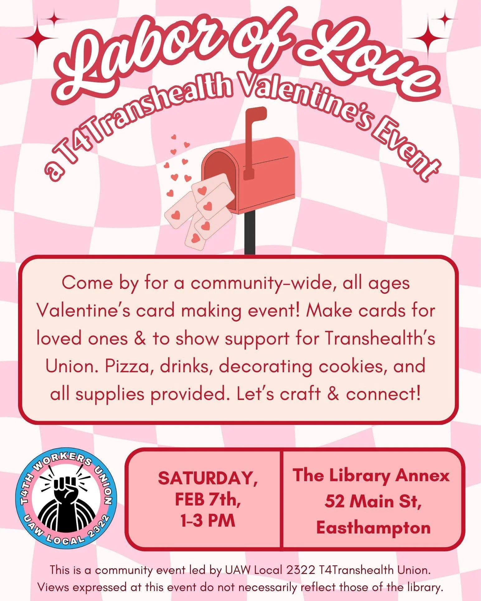 Feeling crafty and full of love? 

Our partners are hosting a Labor of Love Valentine&rsquo;s card-making event on Saturday, February 7, 2026, from 1:00&ndash;3:00 PM at the Easthampton Public Library Annex (52 Main St., Easthampton).

This all-ages,