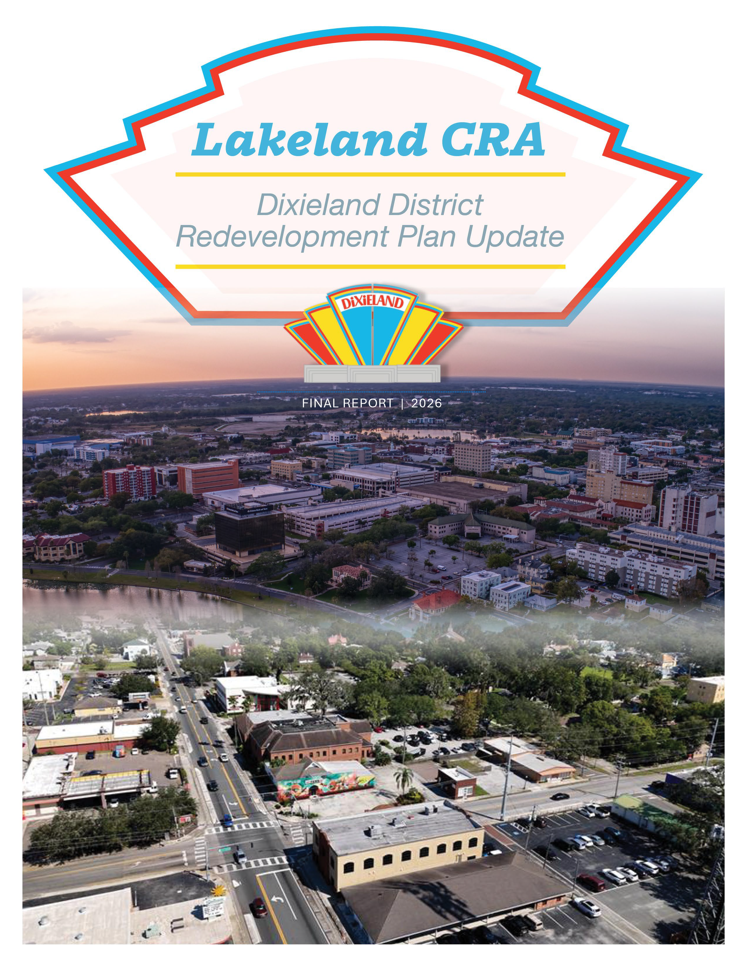 lakeland cra dixieland redevelopment plan update cover page