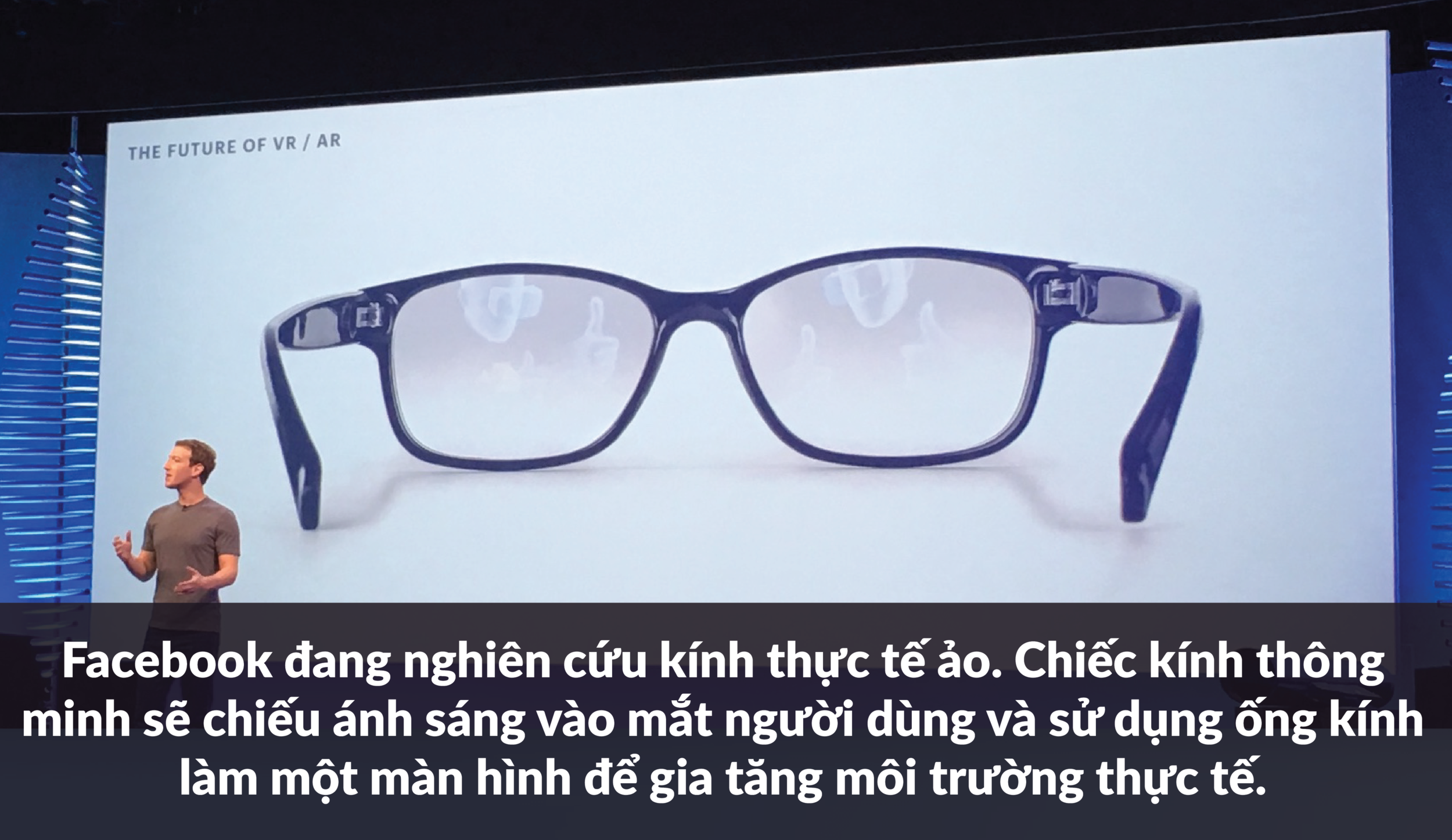 Điểm tin ngày 22/08/2017: Facebook đang nghiên cứu kính thực tế ảo....