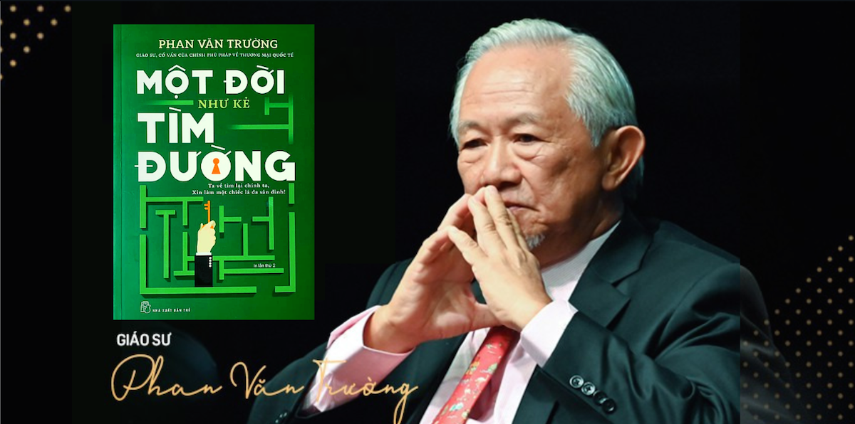 Muốn đổi mới tư duy, hãy khắc ghi 7 bài học "kết tinh một đời" của GS Phan Văn Trường 