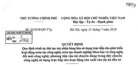 Quyết định 30/2018/QĐ-TTg ngày 31/7/2018 về Quy định trình tự, thủ tục xác nhận hàng hóa sử dụng trực tiếp cho phát triển hoạt động ươm tạo công nghệ