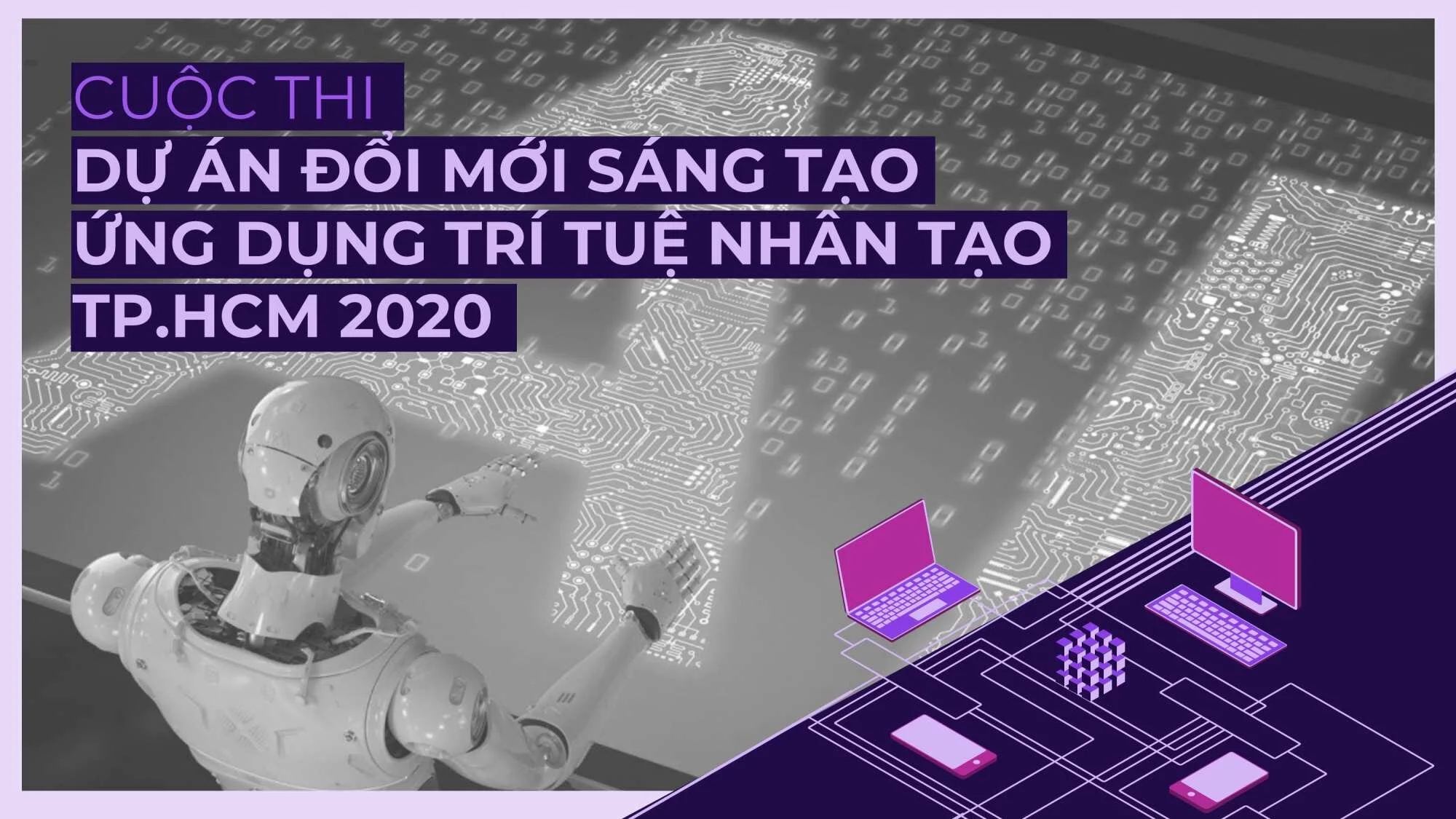 Video: TP.HCM khởi động Cuộc thi “Dự án Đổi mới sáng tạo ứng dụng Trí tuệ nhân tạo năm 2020”