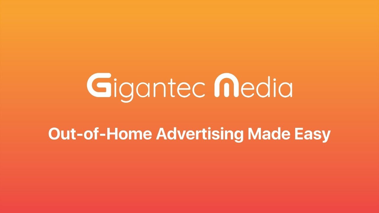 Mã số N1117: Gigantec Media - Mang công nghệ để thay đổi một ngành công nghiệp quảng cáo