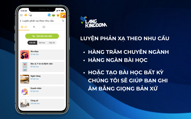 Dễ dàng luyện phản xạ tiếng Anh theo nhu cầu từ ứng dụng Lang Kingdom