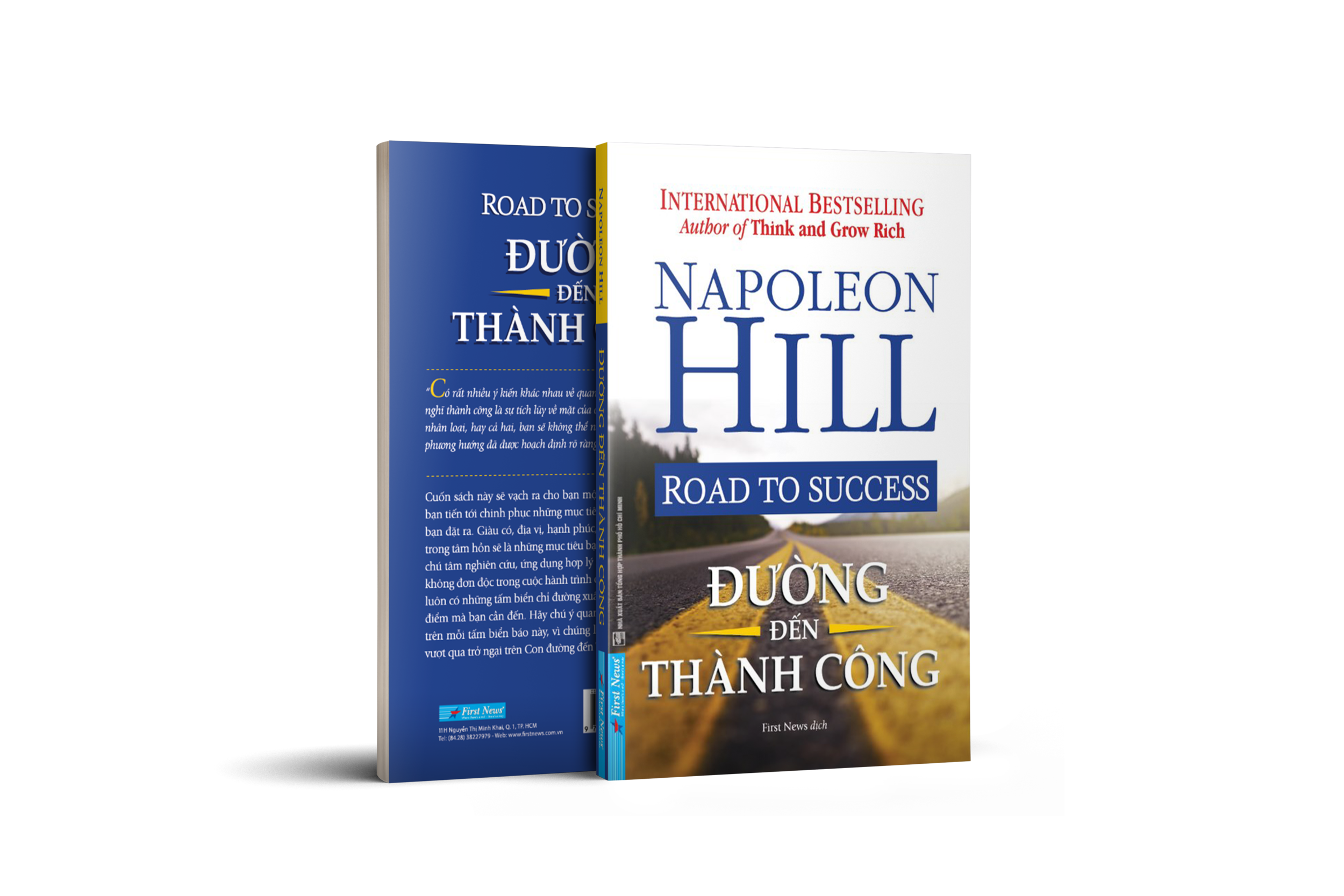 ‘ĐƯỜNG ĐẾN THÀNH CÔNG’ CỦA NAPOLEON HILL: 15 ĐIỀU QUAN TRỌNG, THIẾT YẾU NHẤT ĐỂ VƯỢT TRỘI 