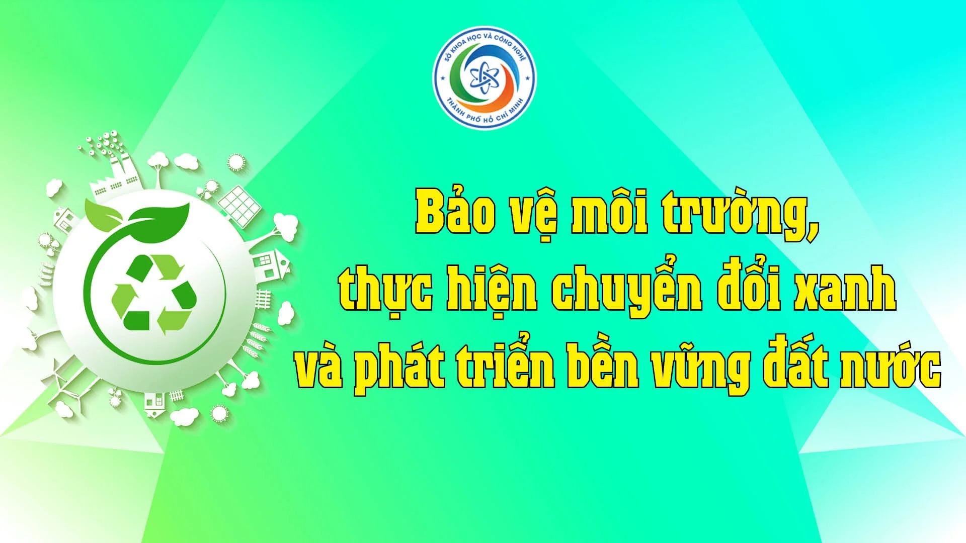 TP.HCM đẩy mạnh công tác bảo vệ môi trường, chuyển đổi xanh và phát triển bền vững