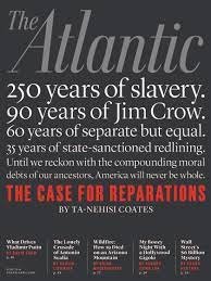 The Case for Reparations