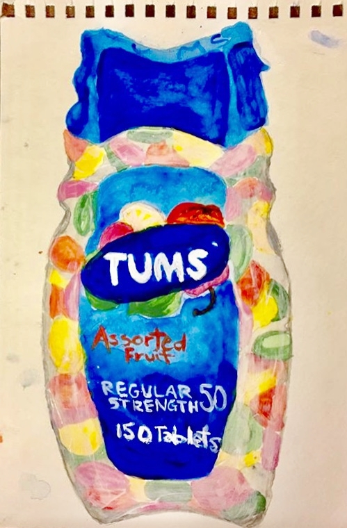 OVER THE COUNTER SERIES: TUMS-WATERCOLOR SKETCH ON PAPER-9” X 11”-2017 $250