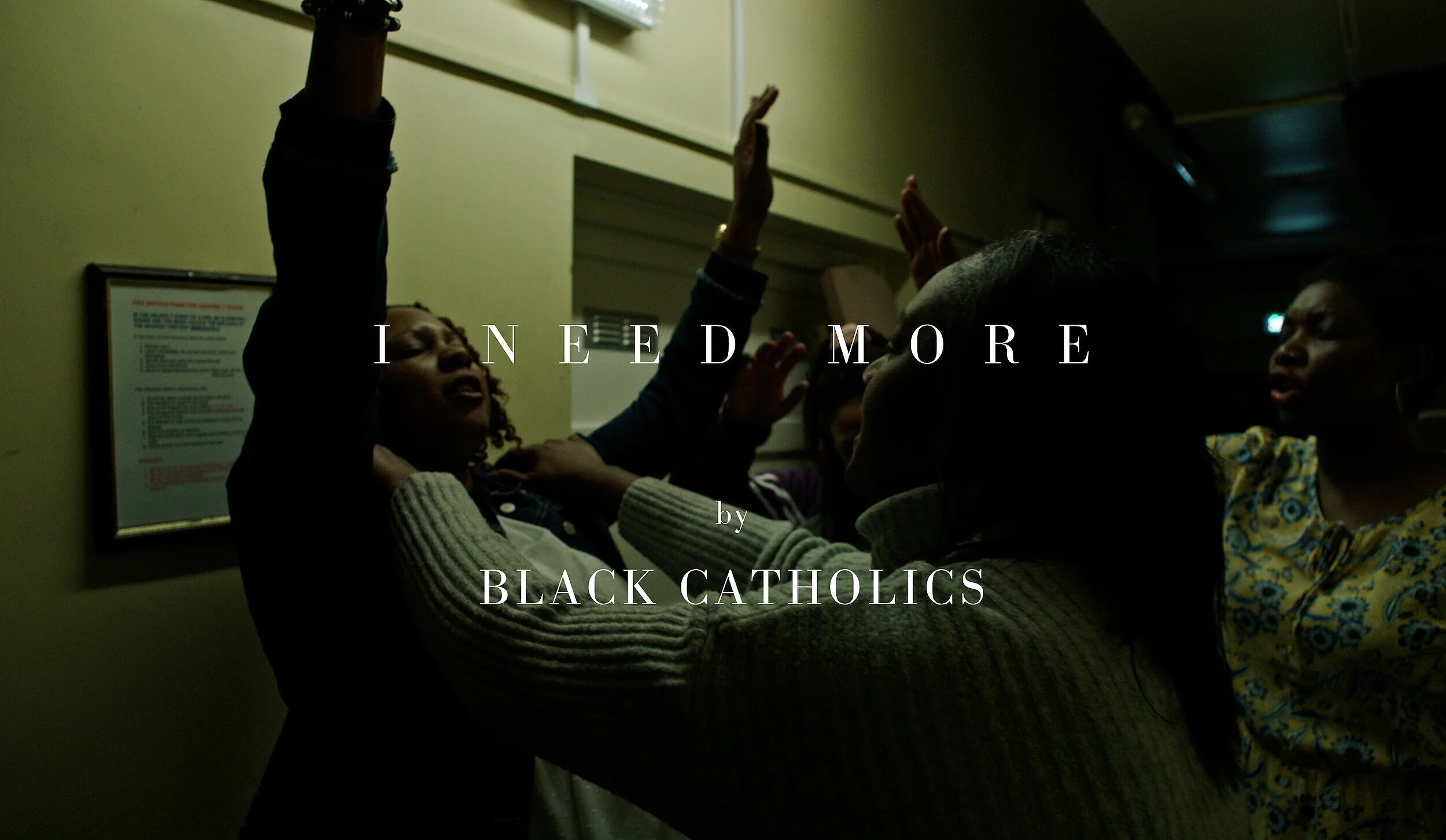 Black_Catholics_I_Need_More.mov