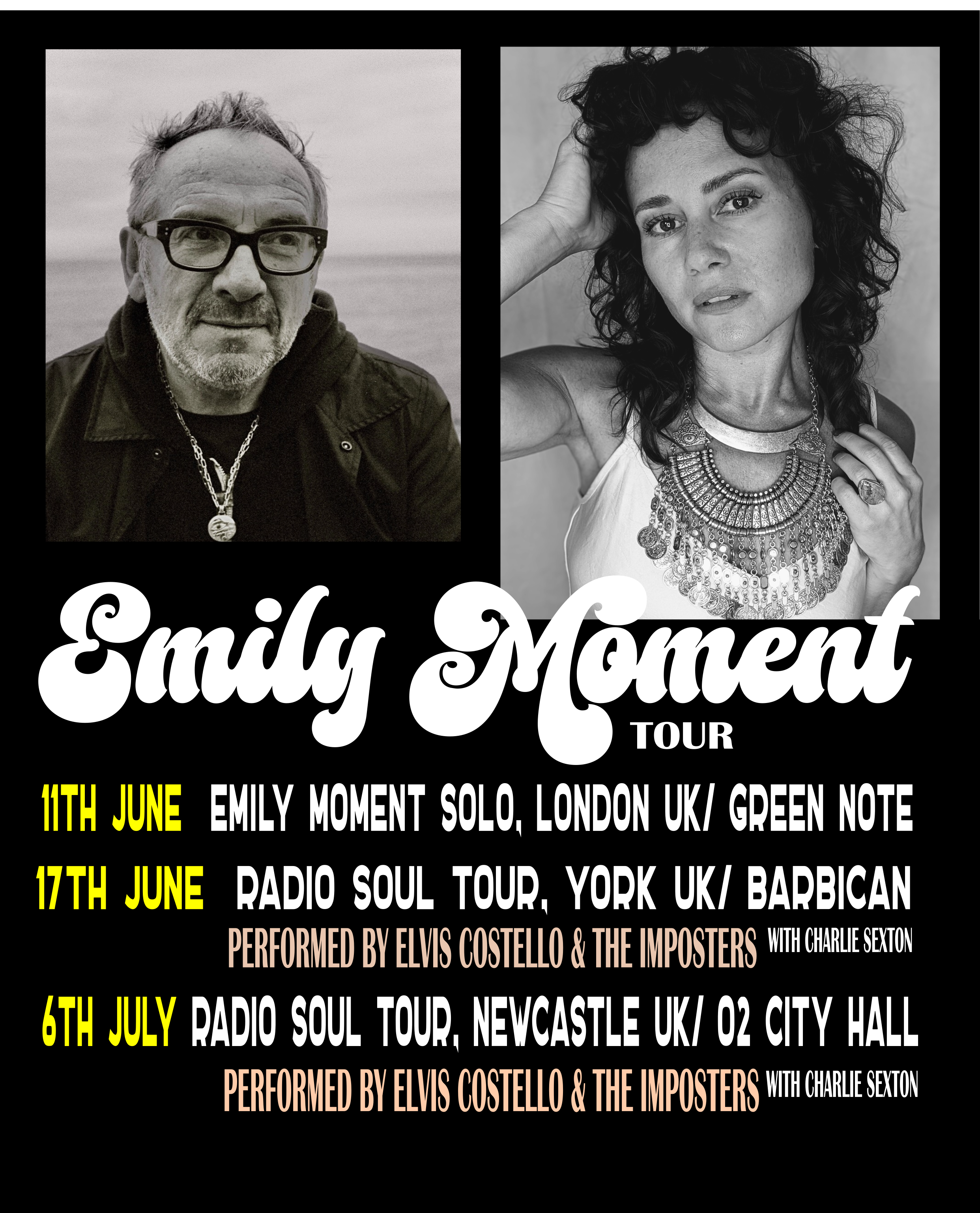 Emily Moment & Elvis Costello Radio Soul Tour & Live at the Green Note in London